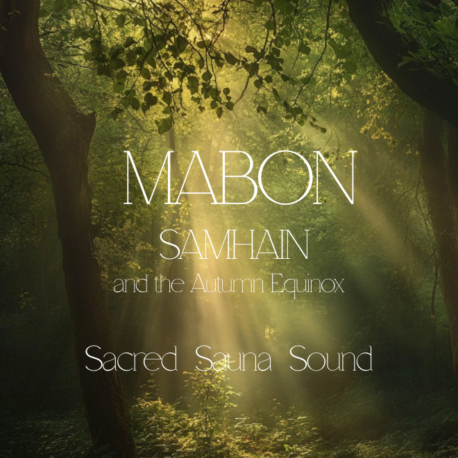 Sacred Sauna and Sound Ceremony - Sunday 18th Oct 10.00am-2.00pm